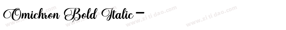 Omichron Bold Italic字体转换